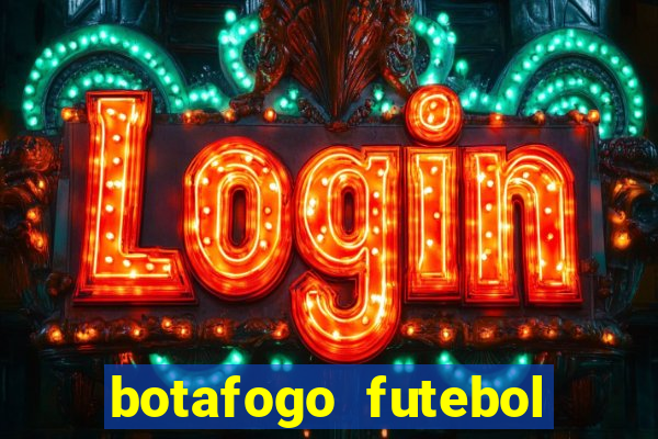 botafogo futebol play hd